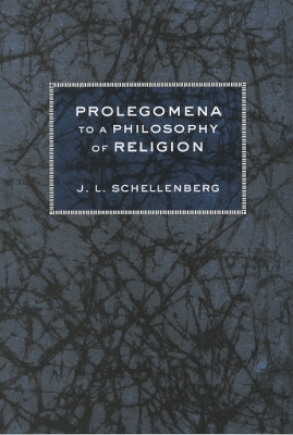 Book cover for Prolegomena to a Philosophy of Religion