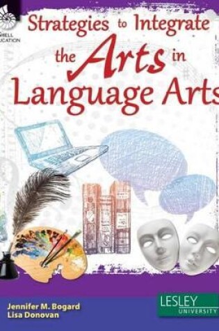 Cover of Strategies to Integrate the Arts in Language Arts
