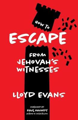 Book cover for How to Escape From Jehovah's Witnesses