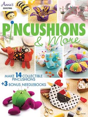 Book cover for Pincushions & More