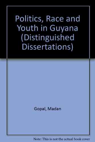 Book cover for Politics, Race and Youth in Guyana
