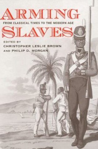 Cover of Arming Slaves