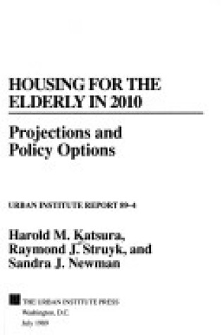 Cover of Housing for the Elderly in 2010