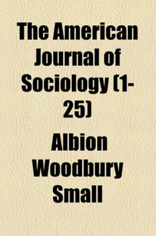 Cover of The American Journal of Sociology (1-25)