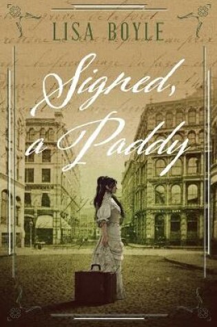 Cover of Signed, A Paddy