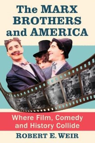 Cover of The Marx Brothers and America