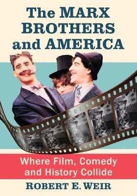 Book cover for The Marx Brothers and America