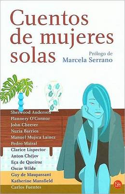 Book cover for Cuentos de Mujeres Solas (Stories about Lonely Women)