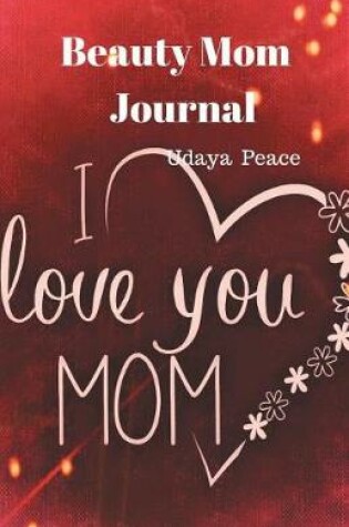 Cover of Beauty Mom Journal