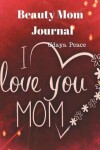 Book cover for Beauty Mom Journal