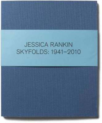 Book cover for Jesica Rankin - Skyfolds 1941-2010