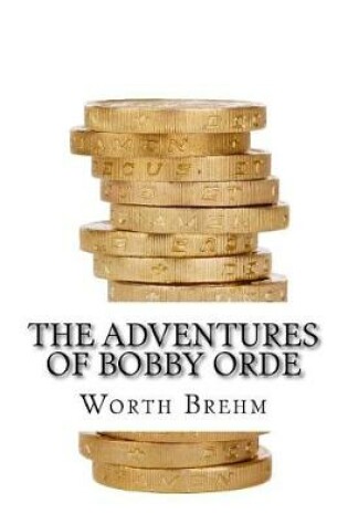 Cover of The Adventures of Bobby Orde