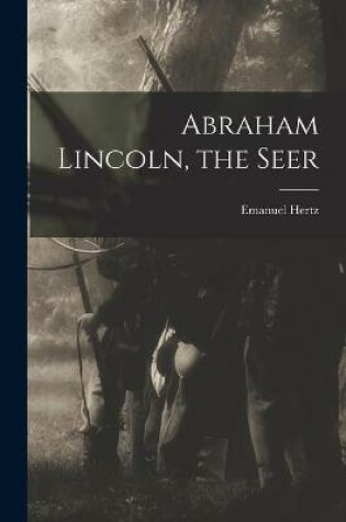 Cover of Abraham Lincoln, the Seer