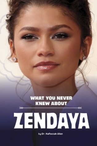Cover of Zendaya Behind the Scenes