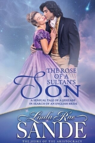 Cover of The Rose of a Sultan's Son