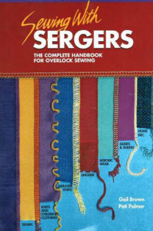 Cover of Sewing with Sergers