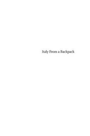 Cover of Italy from a Backpack