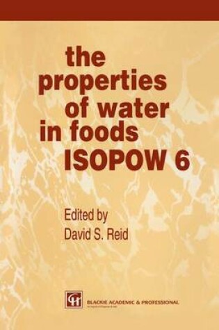 Cover of The Properties of Water in Foods