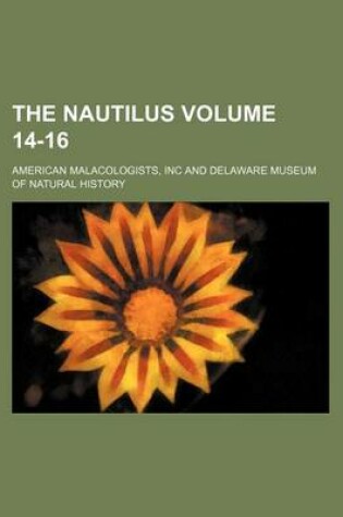 Cover of The Nautilus Volume 14-16