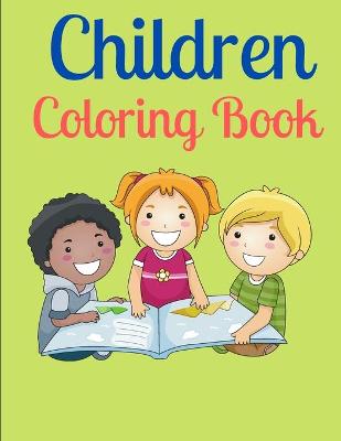 Book cover for Children Coloring Book