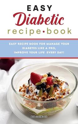 Book cover for Easy Diabetic Recipe Book