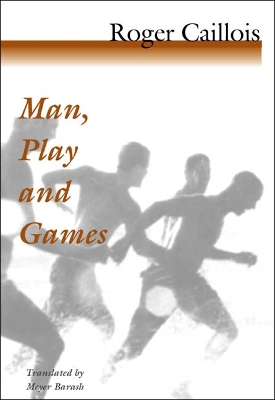 Book cover for Man, Play and Games