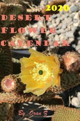 Cover of 2020 Desert Flower Calendar