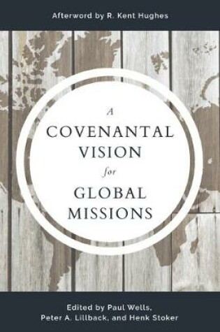Cover of Covenantal Vision for Global Mission, A