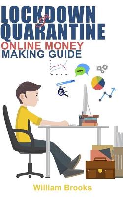 Book cover for Lockdown and Quarantine Online Money Making Guide