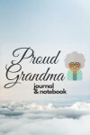 Book cover for Proud Grandma journal & notebook