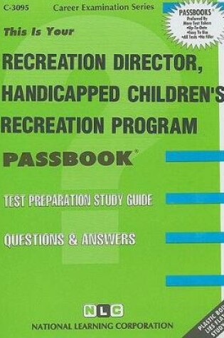 Cover of Recreation Director, Handicapped Chldren's Recreation Program