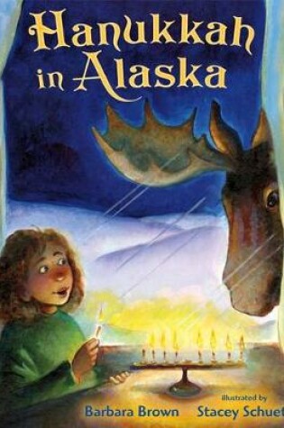 Cover of Hanukkah in Alaska