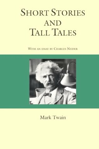 Cover of Mark Twain: Short Stories and Tall Tales