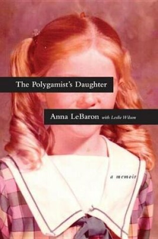 Cover of The Polygamist's Daughter