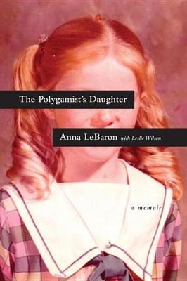 Book cover for The Polygamist's Daughter