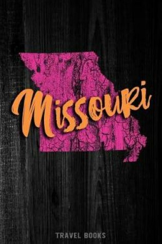 Cover of Travel Books Missouri
