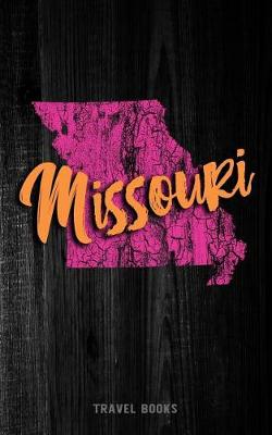 Book cover for Travel Books Missouri