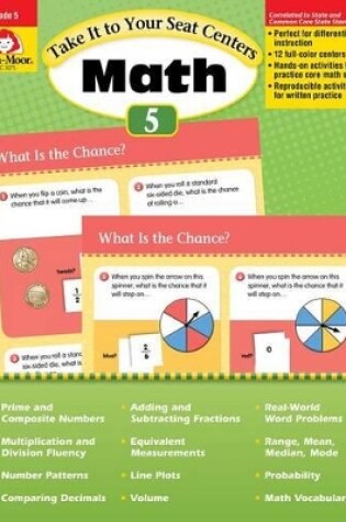 Cover of Take It to Your Seat: Math Centers, Grade 5 Teacher Resource