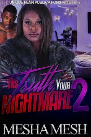 Cover of His Truth Your Nightmare 2