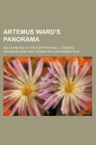 Cover of Artemus Ward's Panorama; (As Exhibited at the Egyptian Hall, London)