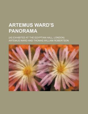 Book cover for Artemus Ward's Panorama; (As Exhibited at the Egyptian Hall, London)