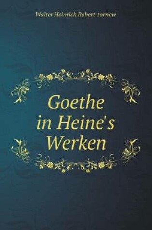 Cover of Goethe in Heine's Werken