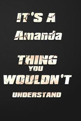 Book cover for It's a Amanda Thing You Wouldn't Understand