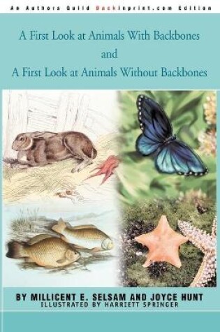 Cover of A First Look at Animals With Backbones and A First Look at Animals Without Backbones