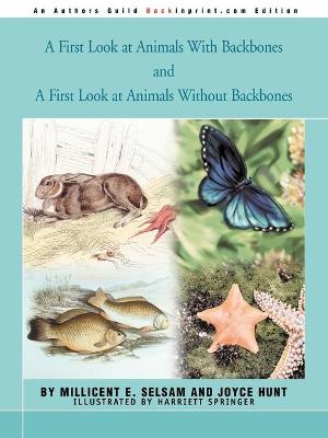 Book cover for A First Look at Animals With Backbones and A First Look at Animals Without Backbones