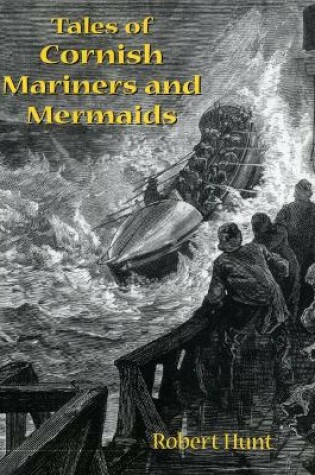 Cover of Tales of Cornish Mariners and Mermaids