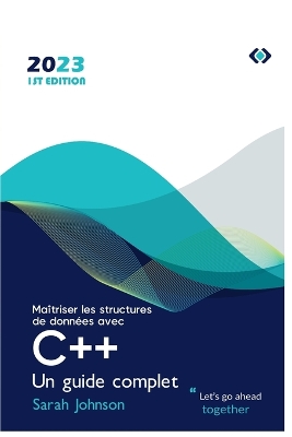 Book cover for Maîtriser les structures de données avec C++