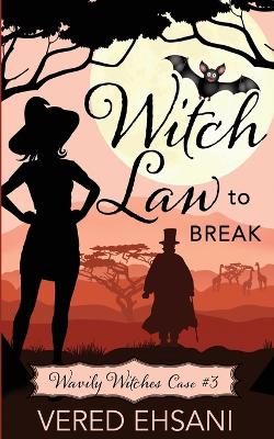 Book cover for Witch Law To Break