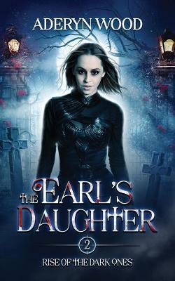 Book cover for The Earl's Daughter