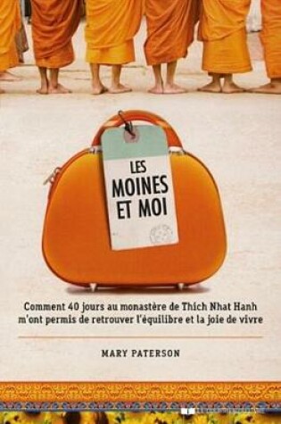 Cover of Les Moines Et Moi